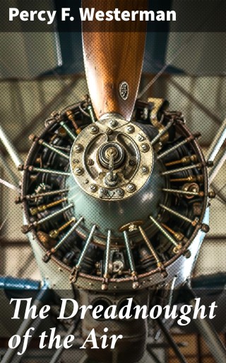 The Dreadnought of the Air