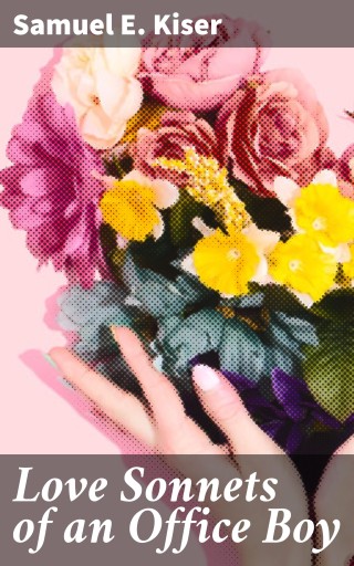 Love Sonnets of an Office Boy