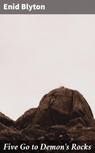 Five Go to Demon's Rocks