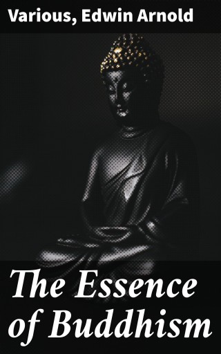 The Essence of Buddhism