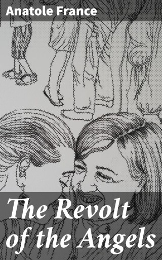 The Revolt of the Angels