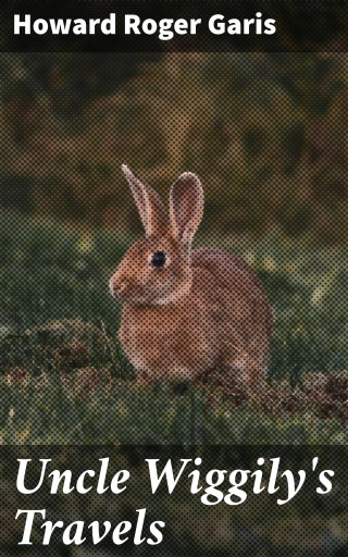 Uncle Wiggily's Travels