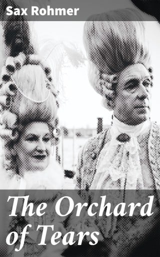The Orchard of Tears