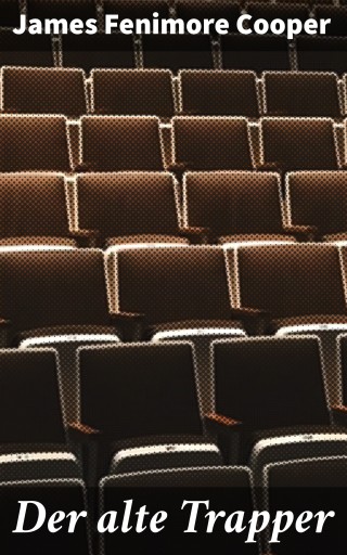 Der alte Trapper