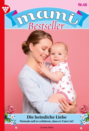 Portada del libro «Die heimliche Liebe», de Cornelia Waller
