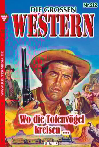 Wo die Totenvögel kreisen ...