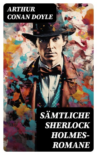 Portada del libro «Sämtliche Sherlock Holmes-Romane», de Arthur Conan Doyle
