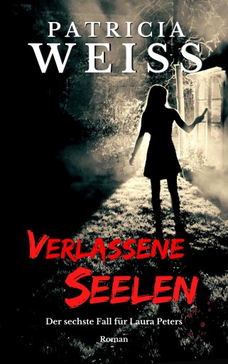 Portada del libro «Verlassene Seelen», de Patricia Weiss