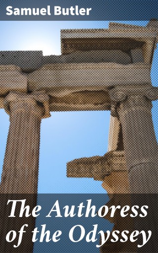 The Authoress of the Odyssey