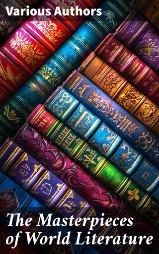 The Masterpieces of World Literature