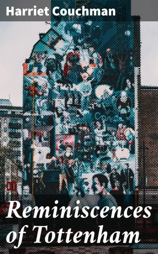 Reminiscences of Tottenham