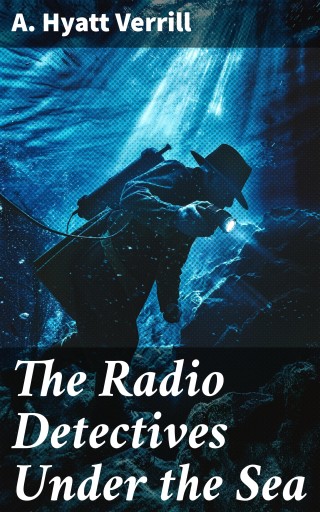 The Radio Detectives Under the Sea