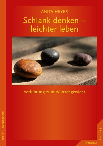 Schlank denken - leichter leben