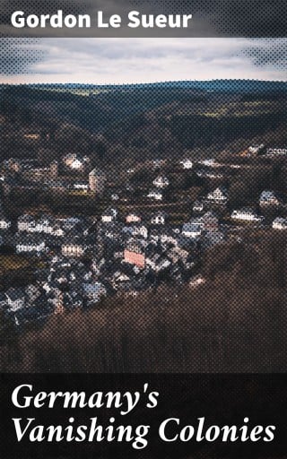 Germany's Vanishing Colonies