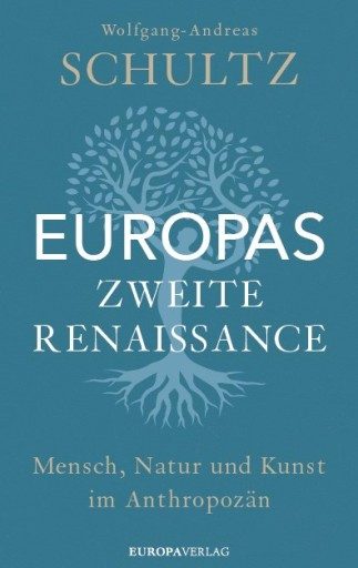 Europas zweite Renaissance