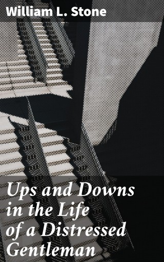Ups and Downs in the Life of a Distressed Gentleman
