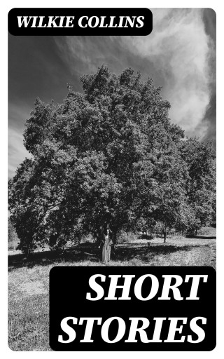 Portada del libro «Short Stories», de Wilkie Collins