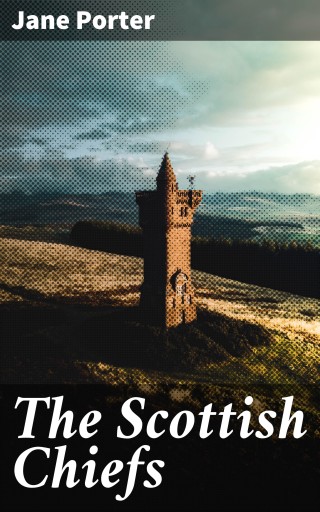 The Scottish Chiefs