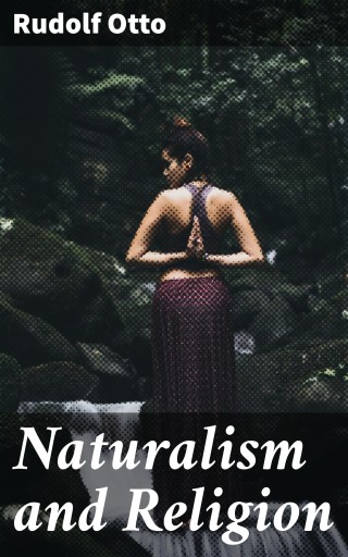 Naturalism and Religion