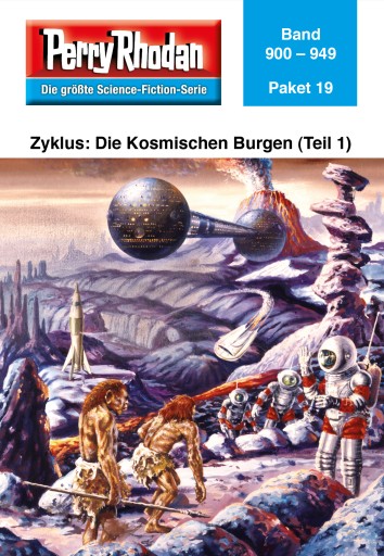Portada del libro «Perry Rhodan-Paket 19: Die Kosmischen Burgen (Teil 1)»