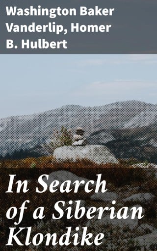In Search of a Siberian Klondike