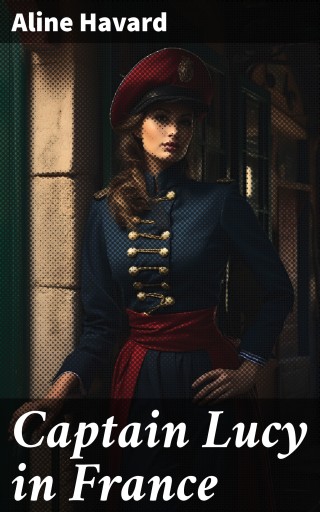 Captain Lucy in France