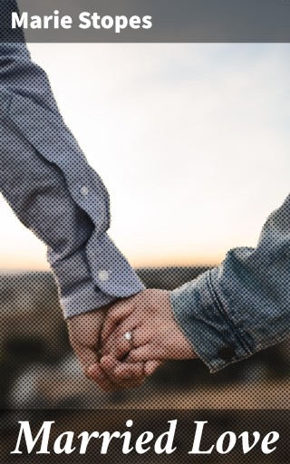 Portada del libro «Married Love», de Marie Stopes