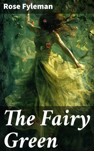 The Fairy Green