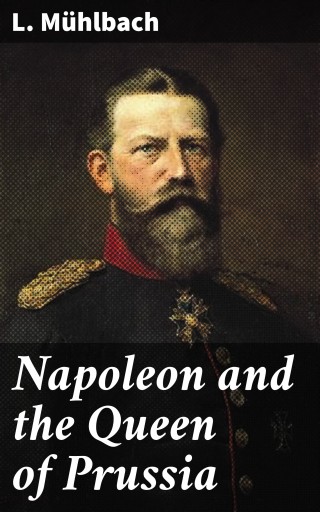 Napoleon and the Queen of Prussia