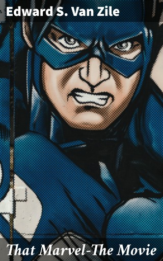 That Marvel—The Movie