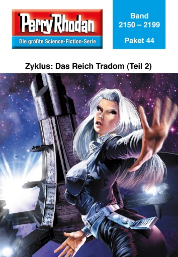 Portada del libro «Perry Rhodan-Paket 44: Das Reich Tradom (Teil 2)»