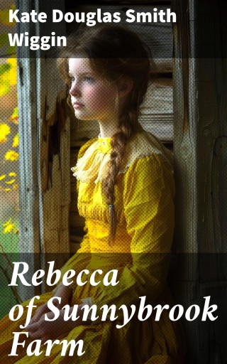 Rebecca of Sunnybrook Farm