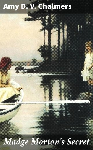 Madge Morton's Secret