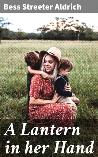 A Lantern in her Hand