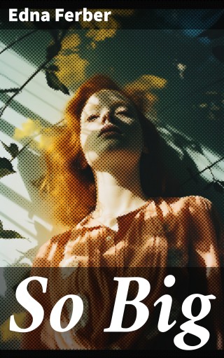 So Big