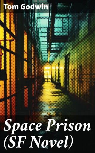 Space Prison (SF Novel)
