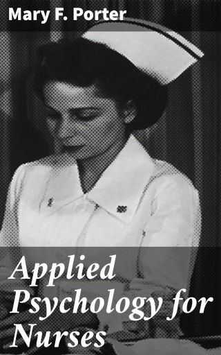 Applied Psychology for Nurses