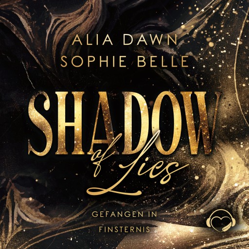 Portada del audiolibro «Shadow of Lies», de Alia Dawn, Sophie Belle