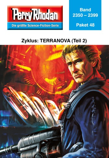 Portada del libro «Perry Rhodan-Paket 48: Terranova (Teil 2)»