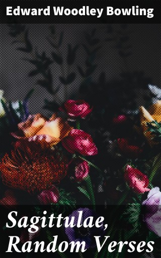 Sagittulae, Random Verses