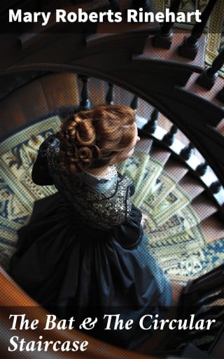 The Bat & The Circular Staircase