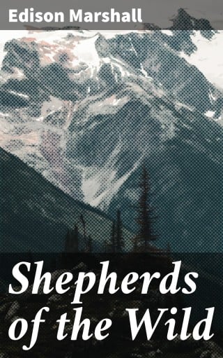 Shepherds of the Wild