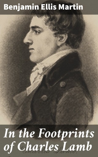 In the Footprints of Charles Lamb