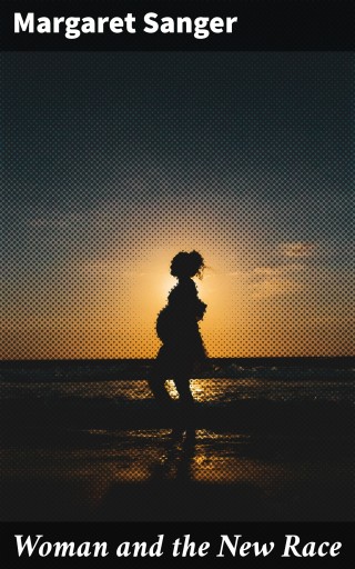 Woman and the New Race