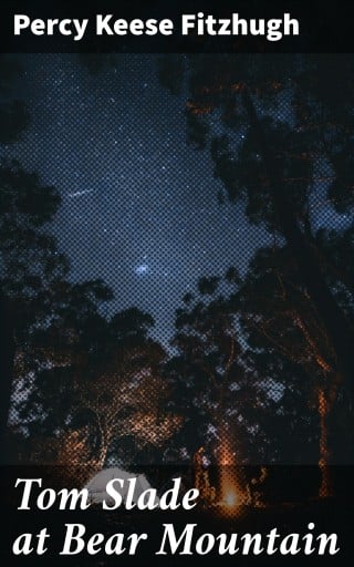 Tom Slade at Bear Mountain