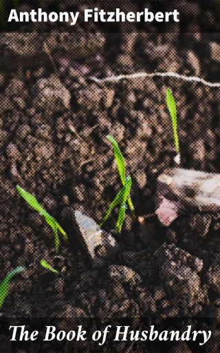 The Book of Husbandry
