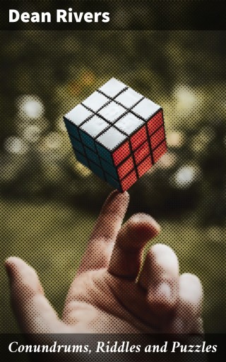 Conundrums, Riddles and Puzzles