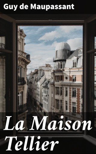 La Maison Tellier