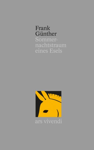 Portada del libro «Sommernachtstraum eines Esels», de Frank Günther