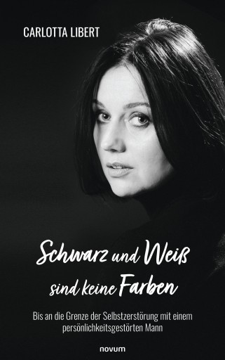 Portada del libro «Schwarz und Weiß sind keine Farben», de Carlotta Libert